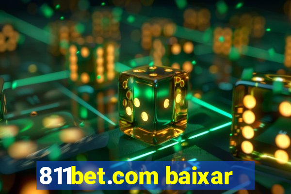 811bet.com baixar